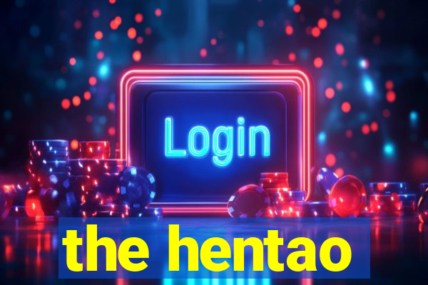 the hentao